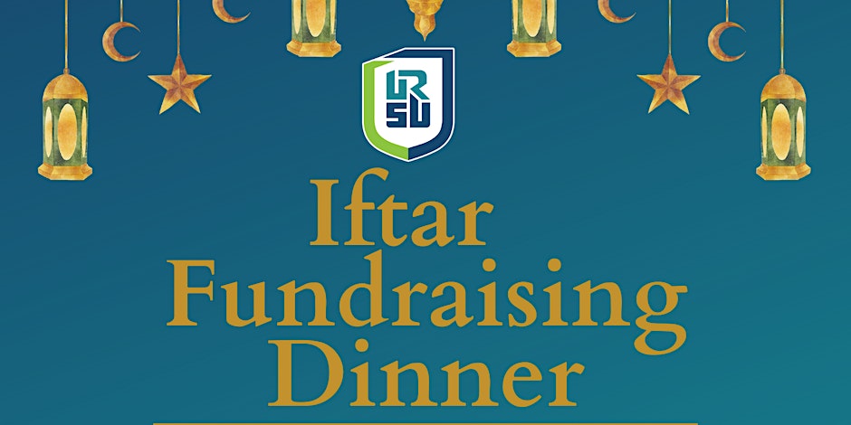 University of Regina Students' Union Iftar Fundraising Dinner for Pakistan, Syria and Turkey