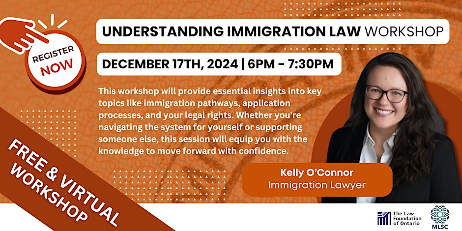 Muslim Legal Support Centre (MLSC) Understanding Immigration Law Workshop