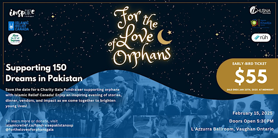 Islamic Relief Canada For the Love of Orphans: Supporting Dreams in Pakistan