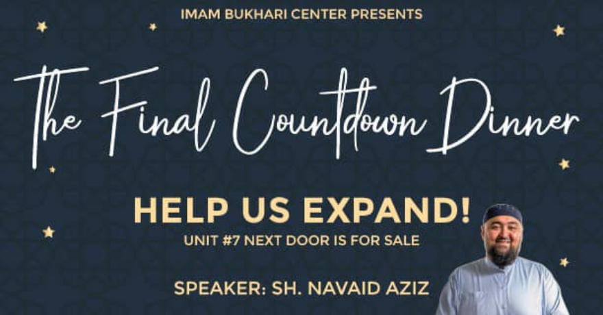 Imam Bukhari Centre The Final Countdown with Sheikh Navaid Aziz