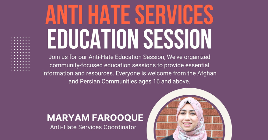 Coalition of Muslim Women of Kitchener-Waterloo Anti-Hate Services Education Session for Afghan and Persian Communities 