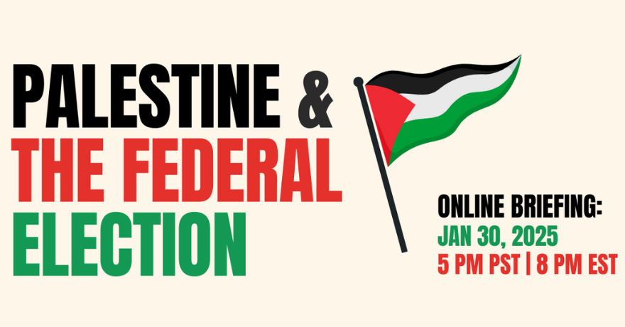 Palestine and the Canadian Federal Election