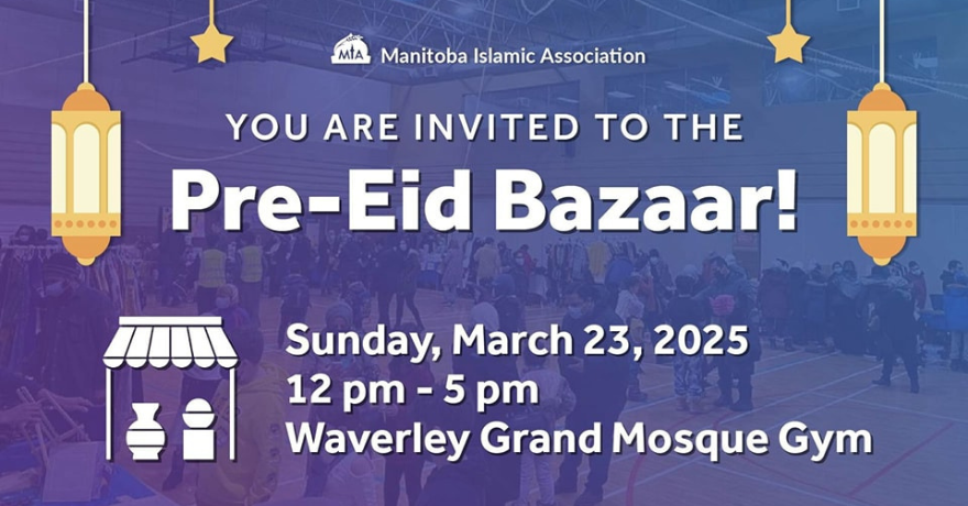 Manitoba Islamic Association Pre-Eid Bazaar