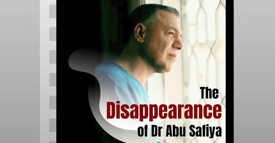 Documentary Screening The Disappearance of Dr. Hussam Abu Safiya