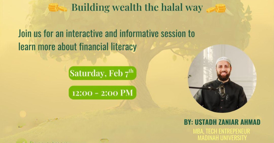 Meadowvale Islamic Centre Money Mastery: Building Wealth the Halal Way