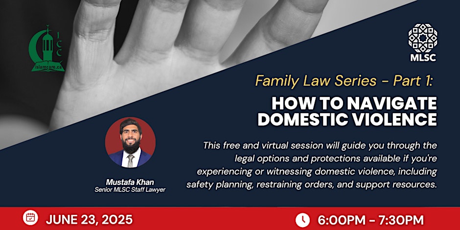 Muslim Legal Support Centre (MLSC) How to Navigate Domestic Violence (DV)