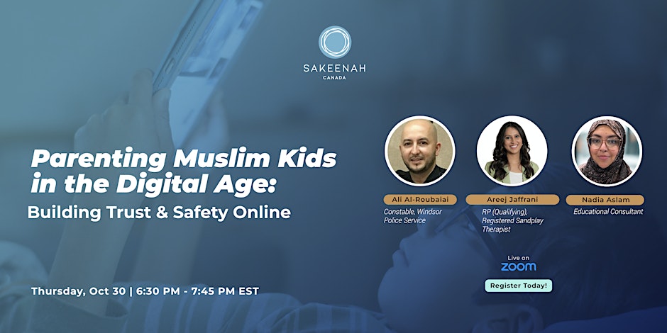 Sakeenah Canada Parenting Muslim Kids in the Digital Age