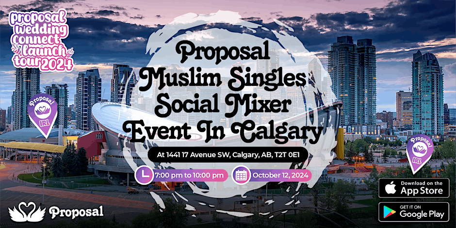 Proposal Muslim Singles Social Mixer Calgary