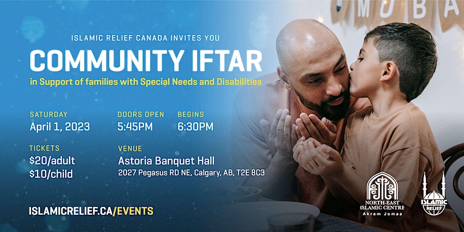 Islamic Relief Canada Community Iftar In Support of families with Special Needs and Disabilities