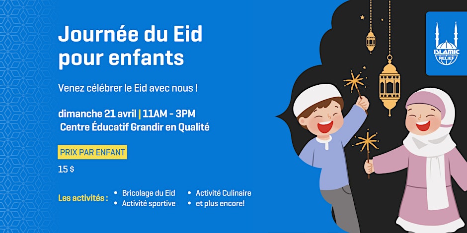Islamic Relief Canada Eid Day for Kids | Montreal