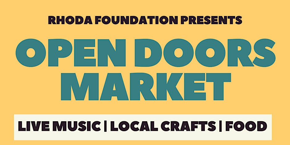 Rhoda Foundation Sunday Open Doors | Meet & Greet and Market