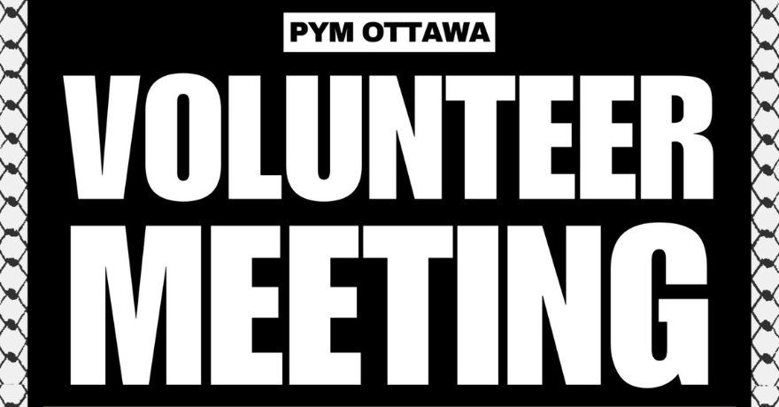 Palestinian Youth Movement Ottawa Volunteer Meeting