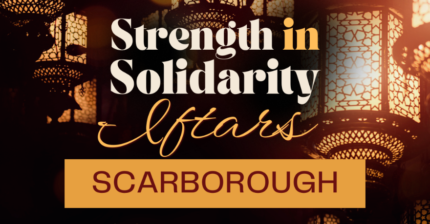 Muslim Legal Support Centre Strength in Solidarity Iftar: Scarborough  