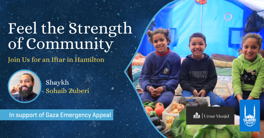 Islamic Relief Canada Feel the Strength of Community Iftar | Hamilton, ON