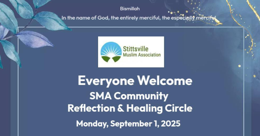 Stittsville Muslim Association Reflection and Healing Circle
