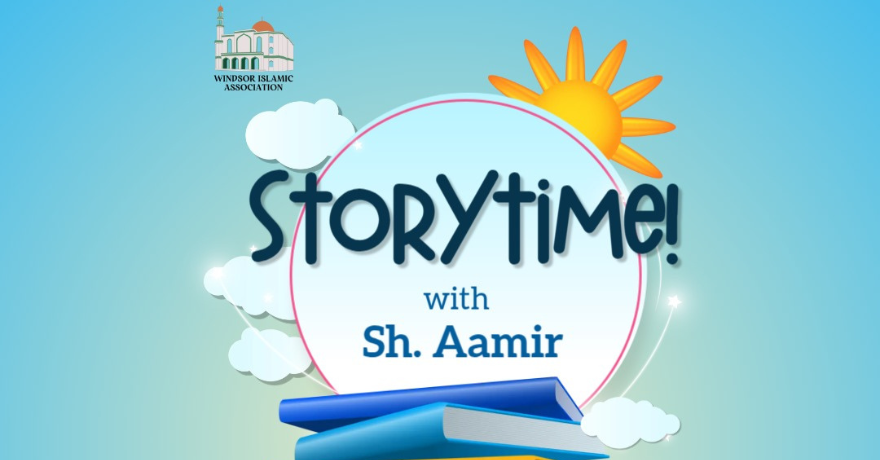 Windsor Islamic Association Storytime with Sh. Aamir