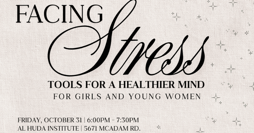 Al Huda Institute Facing Stress: Tools for a Healthier Mind