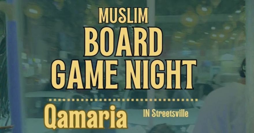 Salaam Spaces Muslim Board Game Mixer (Ages 18 to 35)