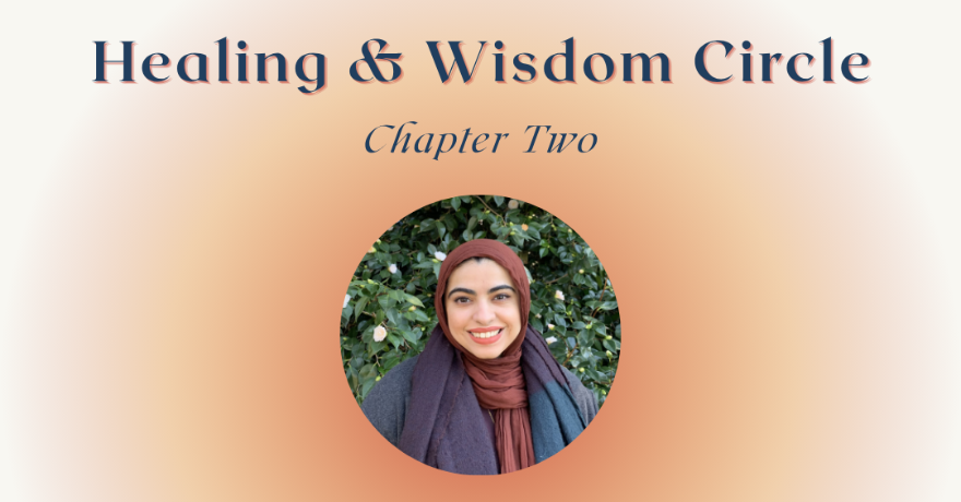 Canadian Council of Muslim Women Healing & Wisdom Circle with Psychotherapist