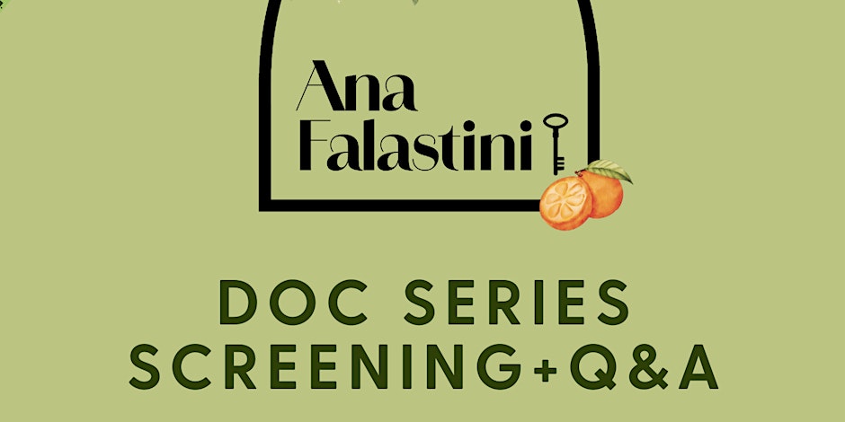 Film Screening: Ana Falastini at SFU (Palestinian Documentary)