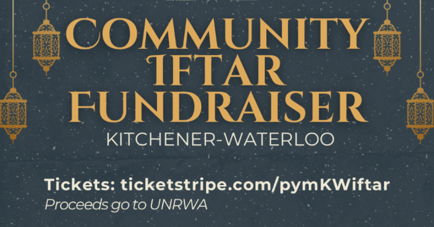 Palestinian Youth Movement Kitchener-Waterloo Community Fundraising Iftar for UNRWA