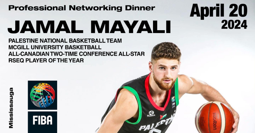 Fouz4Falasteen Professional Networking Dinner with Palestine National Basketball Team's Jamal Mayali and Dr. Yipeng Ge