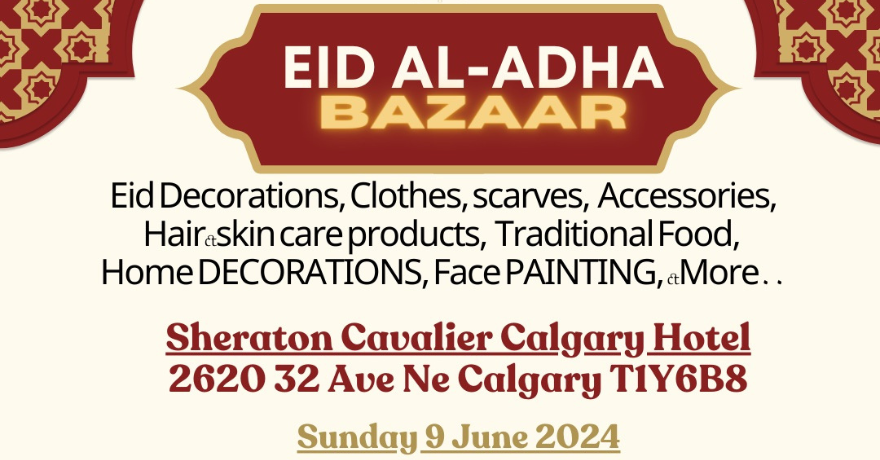 N&N Calgary Eid Al Adha Bazaar