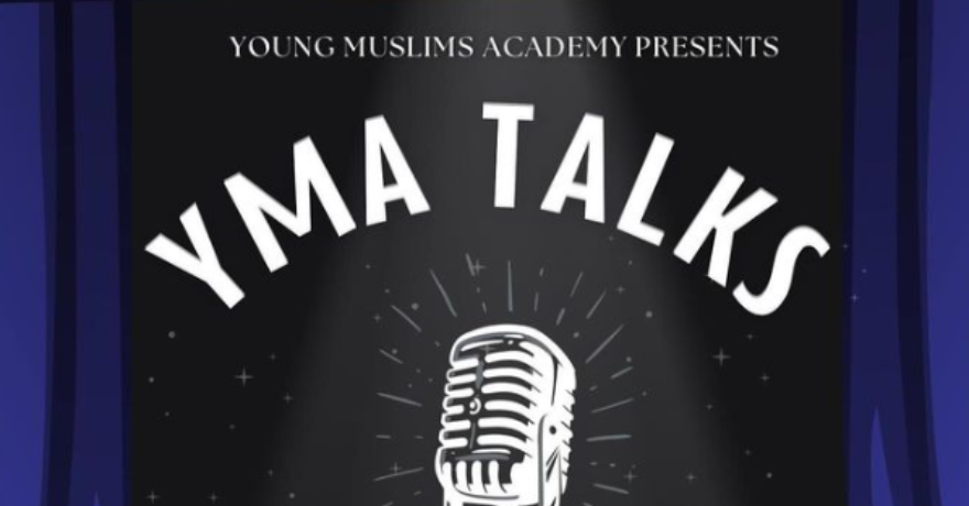 Young Muslims Academy YMA Talks Giving Youth a Voice