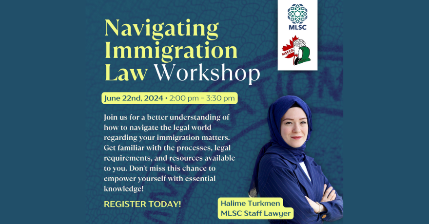 Muslim Legal Support Centre Navigating Immigration Law Workshop