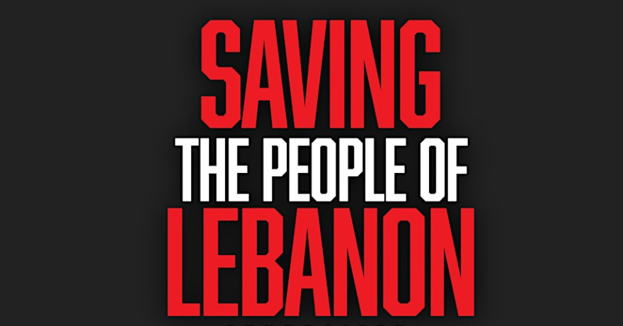 Saving the People of Lebanon Fundraiser