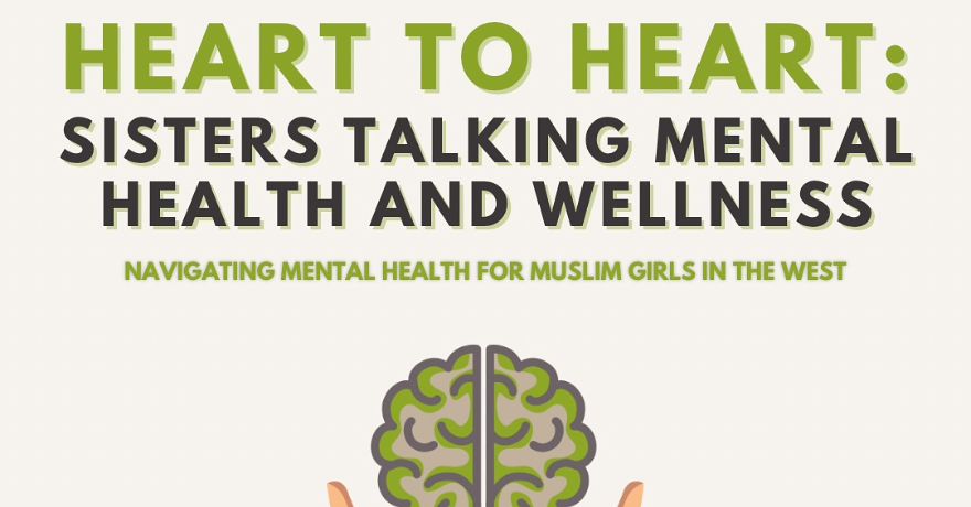 Ummah Nabawiah Mosque (UNM) Heart to Heart: Sisters Talking About Mental Health and Wellness