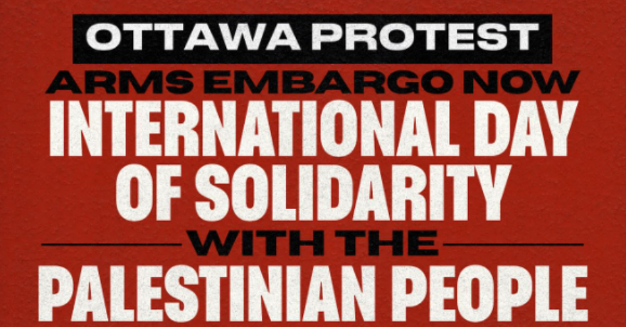 Ottawa Protest International Day of Solidarity with the Palestinian People