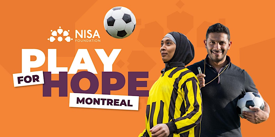 Nisa Foundation Play for Hope Sports Tournament Montreal