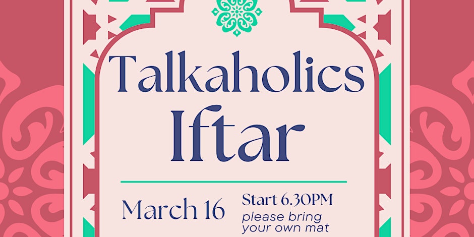 Talkaholics Iftar  A Night of Sisterhood & Reflection