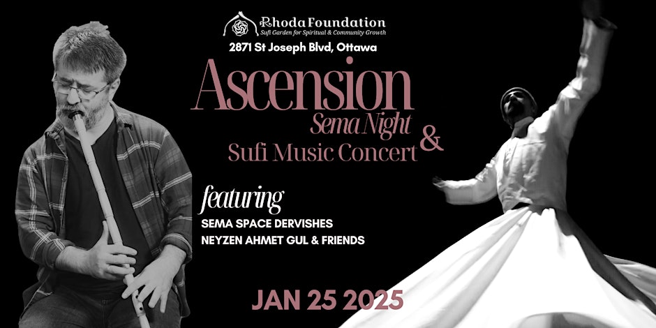 Ascension: Sema Night & Sufi Music Charity Concert