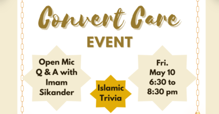 Kanata Muslim Association (KMA) Convert Care Event
