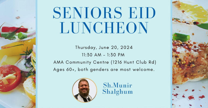 Assunnah Muslim Association (AMA) Seniors Eid ul-Adha Luncheon & Halaqa