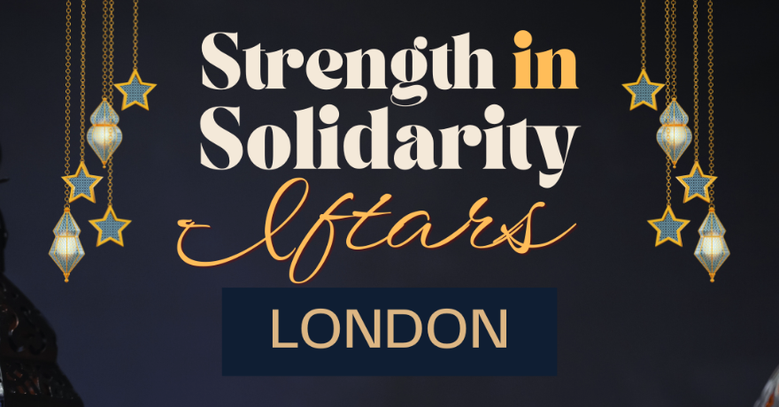 Muslim Legal Support Centre (MLSC) Strength in Solidarity Iftar: London