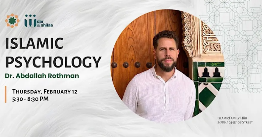 Islamic Family Islamic Psychology with Dr. Abdallah Rothman