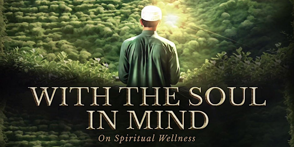 SoundHeart Conference: With the Soul in Mind on Spiritual Wellness