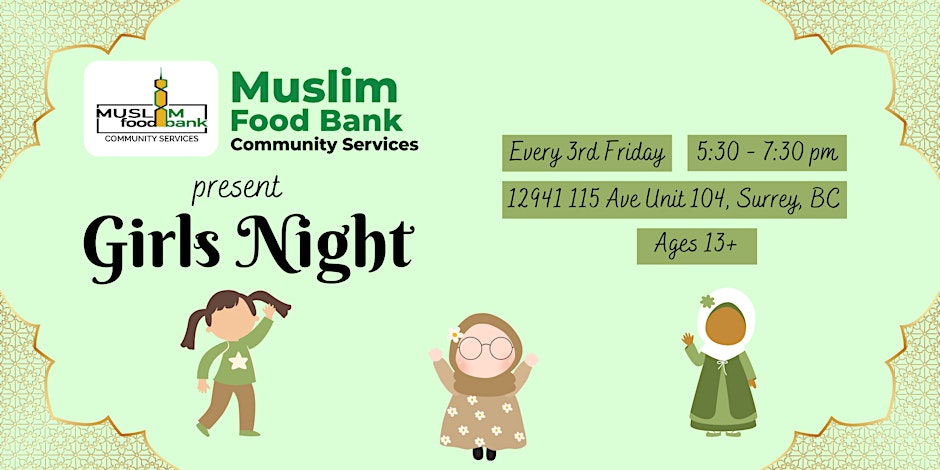 Muslim Food Bank & Community Services Girls Night