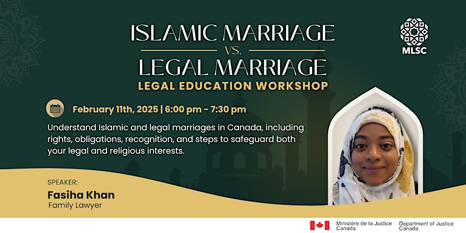 Muslim Legal Support Centre (MLSC) Islamic Marriage Vs. Legal Marriage Workshop