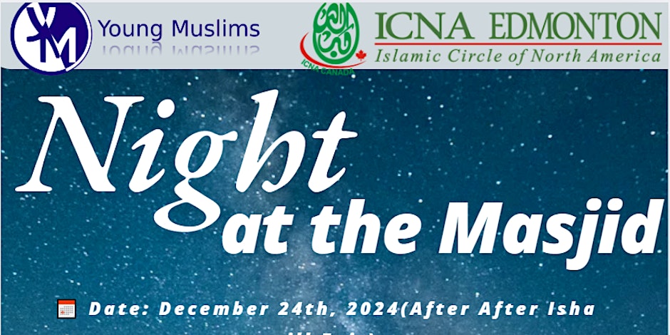 ICNA Edmonton Night at the Masjid (Boys)