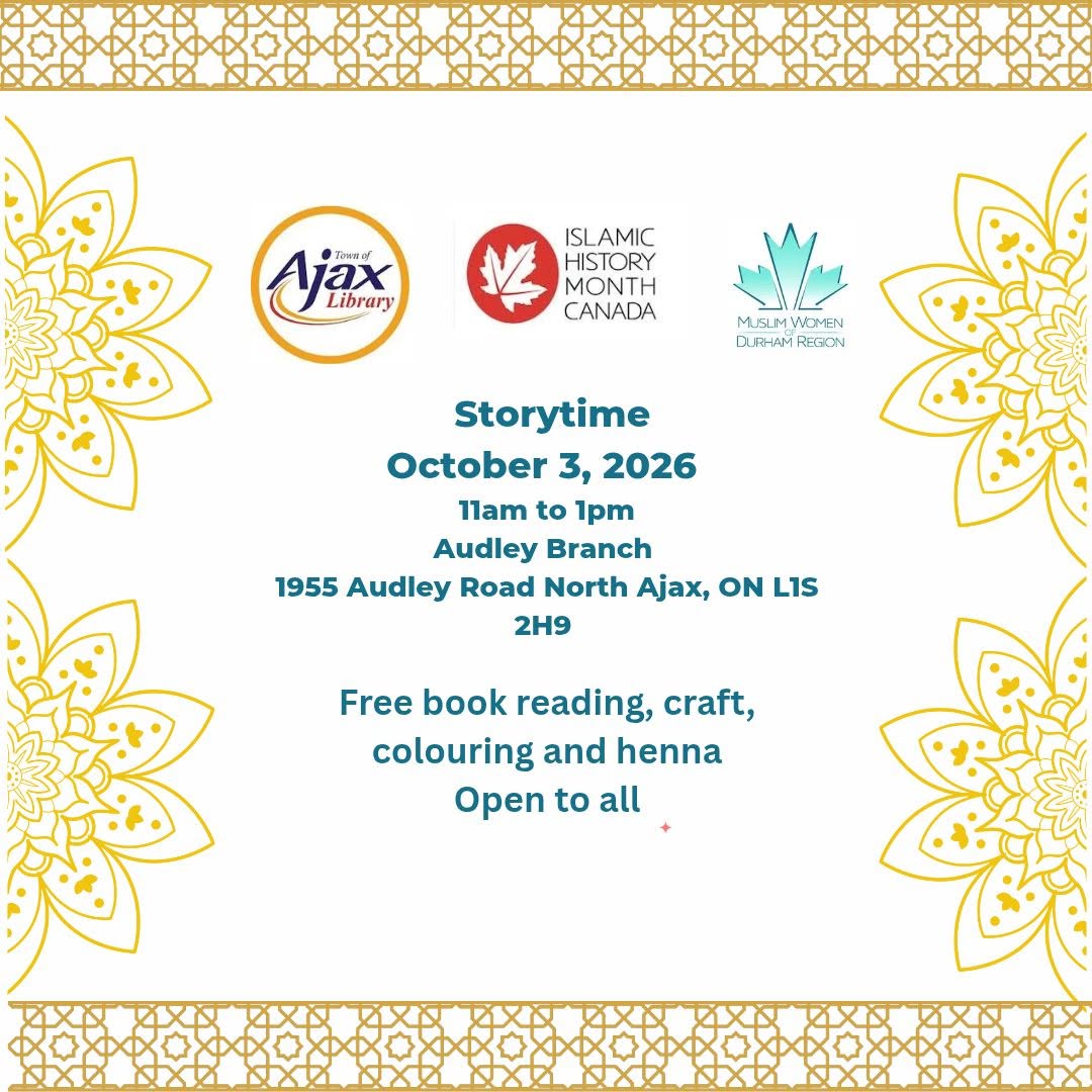 Muslim Women of Durham Region Islamic History Month Storytime Ajax Library