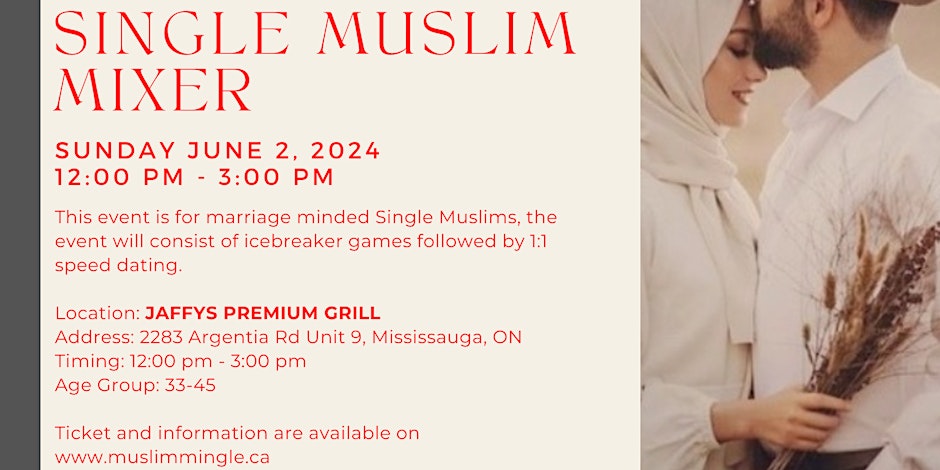 Muslim Mingle MUSLIM  SINGLE MIXER  - AGE GROUP  33-45
