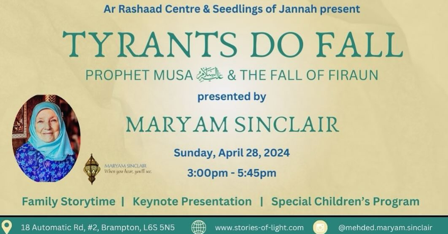 Ar Rashaad Centre Tyrants Do Fall: Prophet Musa (‘alayhis salaam) and the Fall of Firaun Children's Program (Ages 6 to 10) (Registration Deadline April 18)