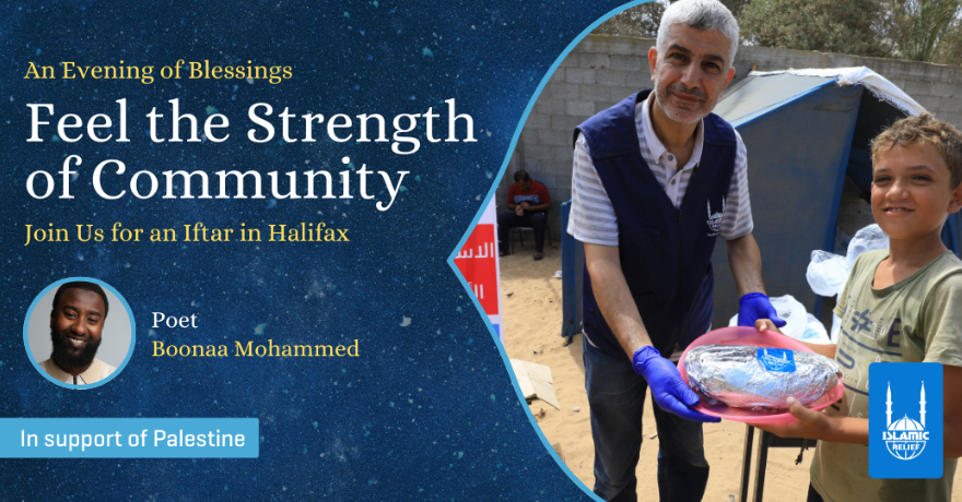 Islamic Relief Canada Halifax Feel the Strength of Community Iftar