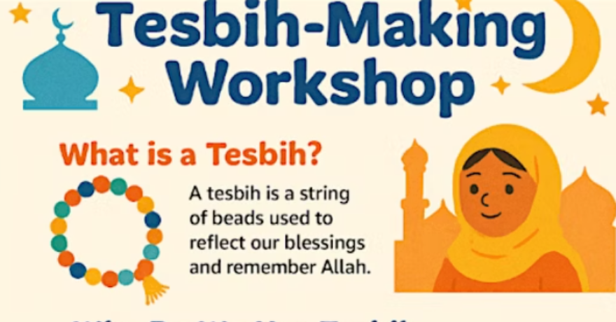 Human Appeal Canada Beads of Barakah: Tesbih- Making Workshop