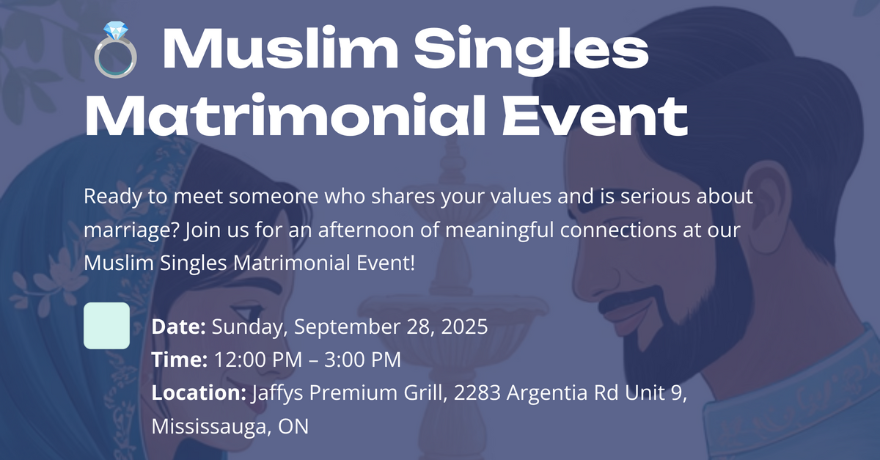 Muslim Single Mixer Age Group: 35-48 - Sunday September 28, 2025