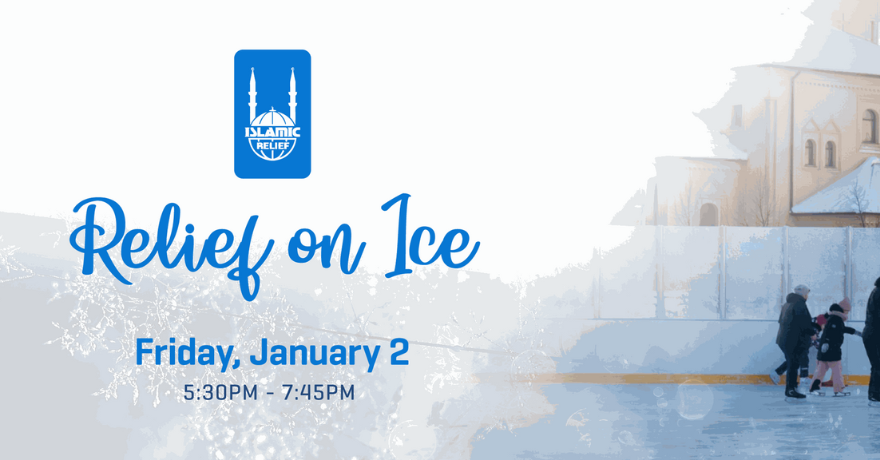 Islamic Relief Canada Relief on Ice Community Skating for Gaza